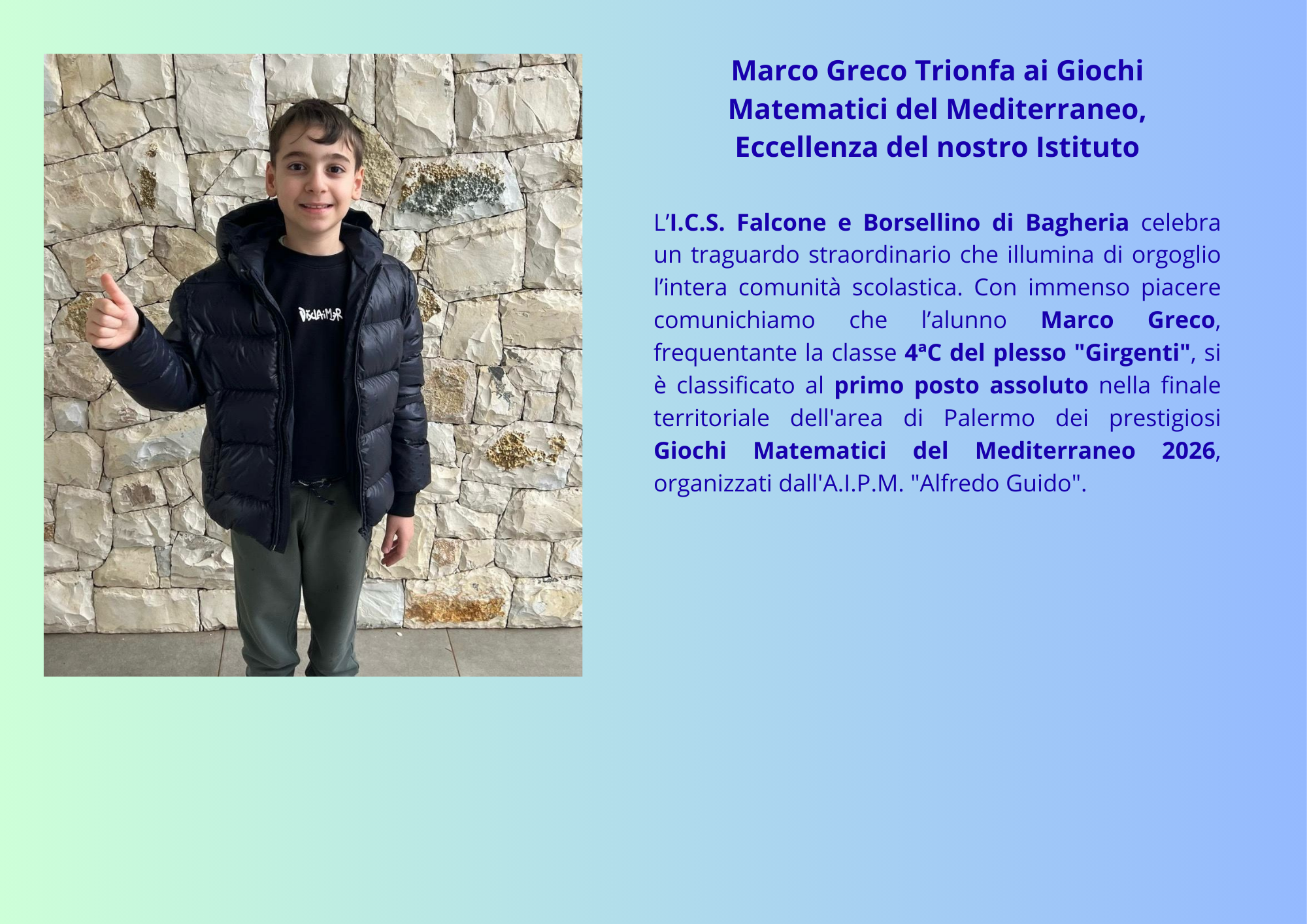Marco Greco Trionfa ai Giochi Matematici del Mediterraneo, Eccellenza del nostro Istituto